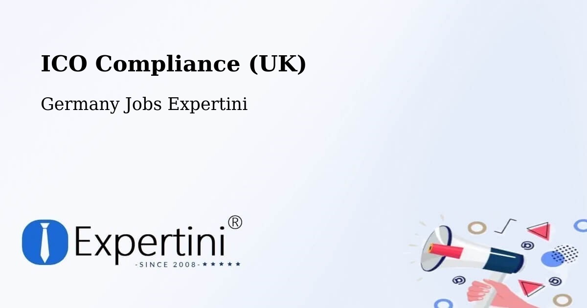 UK Data Protection & ICO Compliance – Zeithain - Germany Jobs Expertini