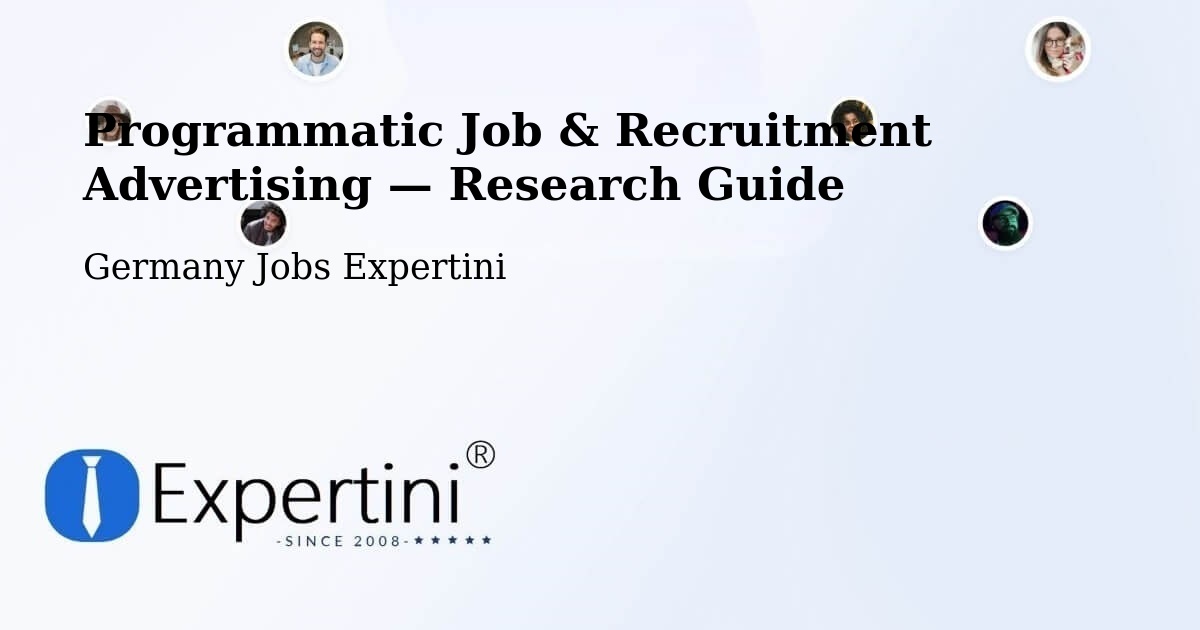 Programmatic Job & Recruitment Advertising — Research Guide – Zeithain
